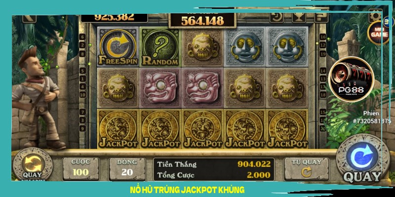 Nổ hũ trúng Jackpot khủng