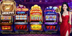 Bonus-Features-That-Can-Boost-Your-Winnings