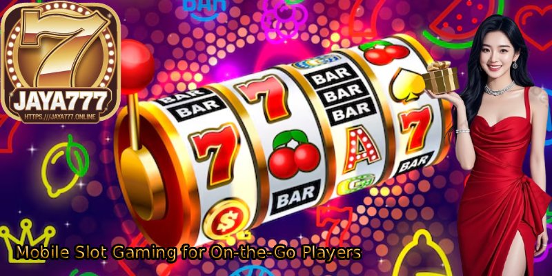 Mobile-Slot-Gaming-for-On-the-Go-Players