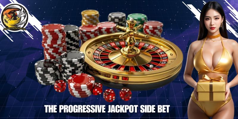 The Progressive Jackpot Side Bet