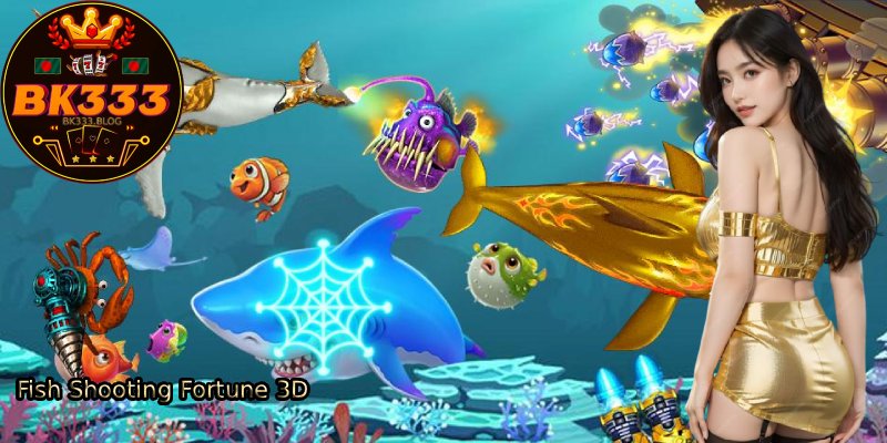 Fish-Shooting-Fortune-3D. 
